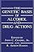 The Genetic Basis of Alcoho...