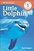 Little Dolphin (DK Readers L1)