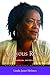 A Joyous Revolt: Toni Cade Bambara, Writer and Activist (Women Writers of Color)