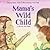 Mama's Wild Child/Papa's Wild Child