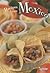Recipes from Mexico (Ignite: Cooking Around the World)