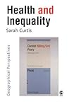 Health and Inequality: Geographical Perspectives