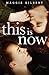 This Is Now
