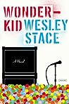 Wonderkid by Wesley Stace