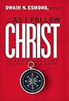 As I Follow Christ