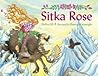 Sitka Rose Sitka Rose