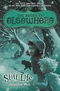 Still Life (The Books of Elsewhere, #5)