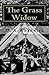 The Grass Widow