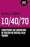 10/40/70 by Nicholas Rombes