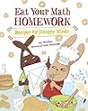 Eat Your Math Homework by Ann McCallum  Staats