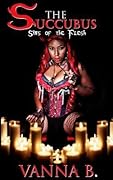The Succubus: Sins of the Flesh