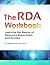 The RDA Workbook: Learning the Basics of Resource Description and Access