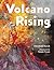 Volcano Rising