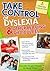 Take Control of Dyslexia an...