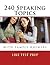 240 Speaking Topics: with Sample Answers (Volume 2) (120 Speaking Topics)