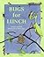 Bugs for Lunch