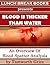 Blood Is Thicker Than Water: An Overview of Blood Spatter Analysis
