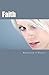Faith: Lesbian Lullaby No. 1