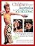 Children from Australia to Zimbabwe by Maya Ajmera