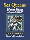 Sea Queens by Jane Yolen