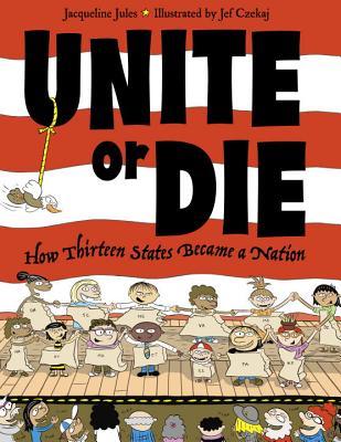 Unite or Die (Hardcover)