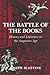 The Battle of the Books by Joseph M. Levine