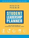 Student Leadership Planner: An Action Guide to Achieving Your Personal Best
