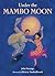 Under the Mambo Moon by Julia Durango