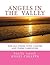 Angels In The Valley: A Devotional For Cancer Patients