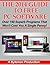 The 2014 Guide To Free PC Software: Over 150 Superb Programs That Won't Cost You A Single Penny!