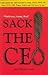 Sack The Ceo by Jeetendra Jain