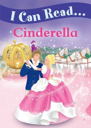 I Can Read... Cinderella (Kindle Edition)