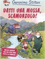 Datti UNA Mossa,Scamorzolo! (Italian Edition)