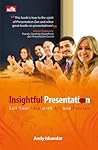 Insightful Presentation: Sell Your Idea with Art and Passion