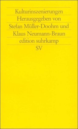 Kulturinszenierungen (Edition Suhrkamp)