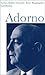 Adorno. Eine Biographie