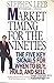 Market Timing for the Nineties: The Five Key Signals for When to Buy, Hold, and Sell