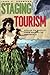 Staging Tourism by Jane C. Desmond