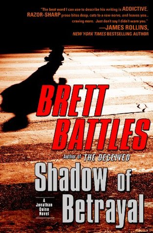 Shadow of Betrayal (Jonathan Quinn, #3)
