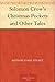 Solomon Crow's Christmas Pockets and Other Tales