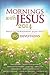 Mornings with Jesus 2014: D...