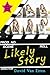 Likely Story (Likely Story, #1)