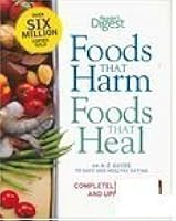 Foods That Harm Foods That Heal An A Z Guide To Safe And Healthy Eating By Joe Schwarcz