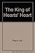 The King of Hearts' Heart by Sam Teague