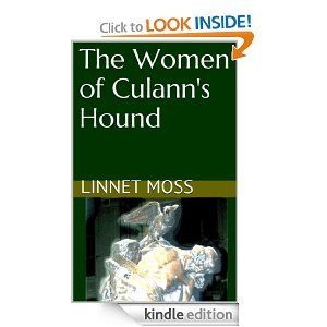 The Women of Culann's Hound (Kindle Edition)