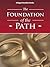 The Foundation of the Path