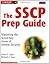 The SSCP Prep Guide: Mastering the Seven Key Areas of System Security