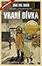 Vraní dívka (Slabost Victorie Bergmanové, #1)