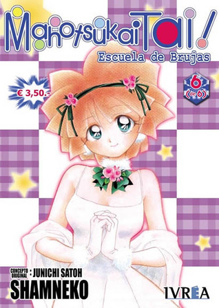 Mahotsukai Tai! 6 - Escuela de Brujas (Mahotsukai Tai! #6)