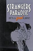 Strangers in Paradise, Volume 3: It's A Good Life